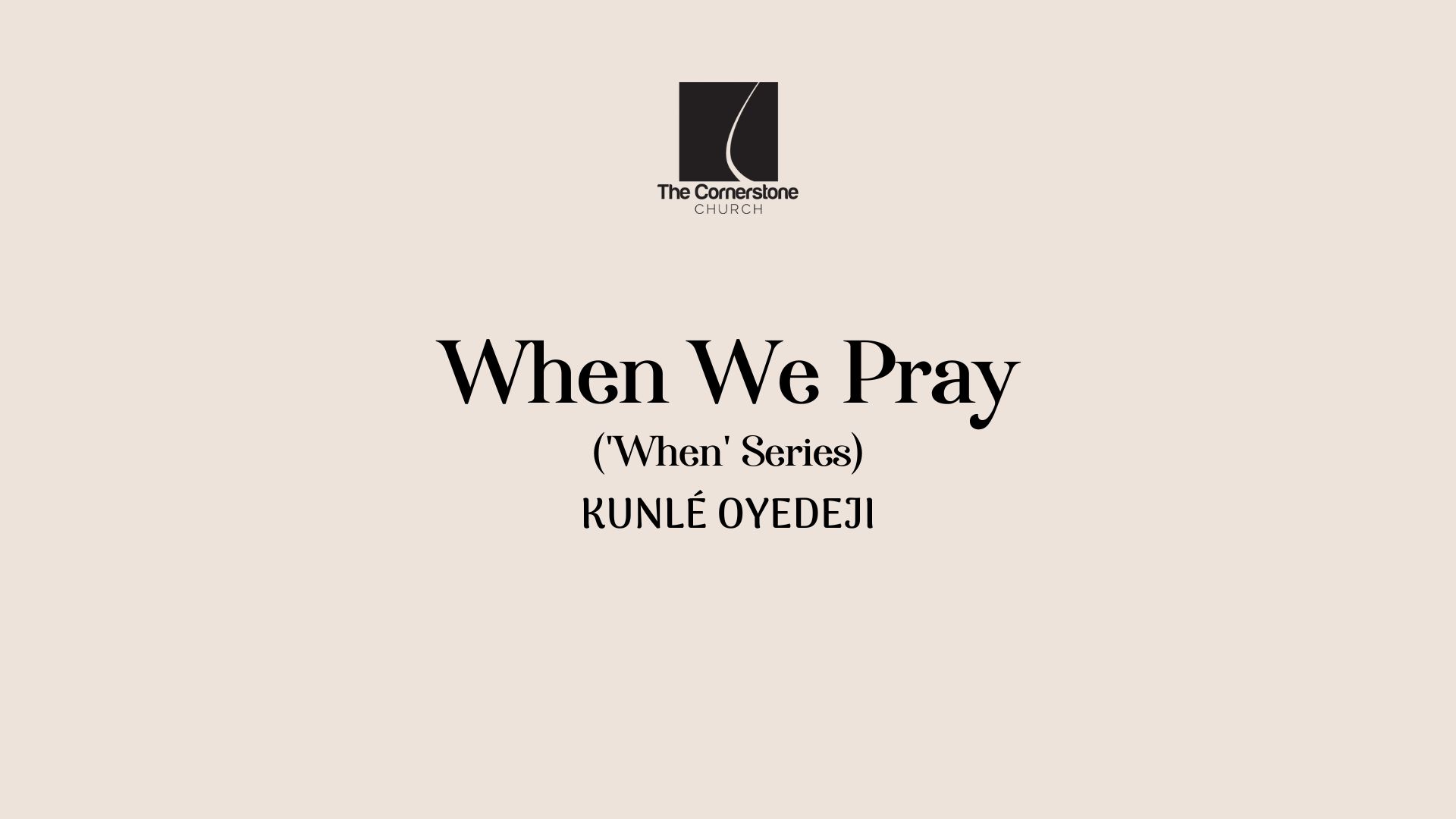 When We Pray (‘When’ Series)
