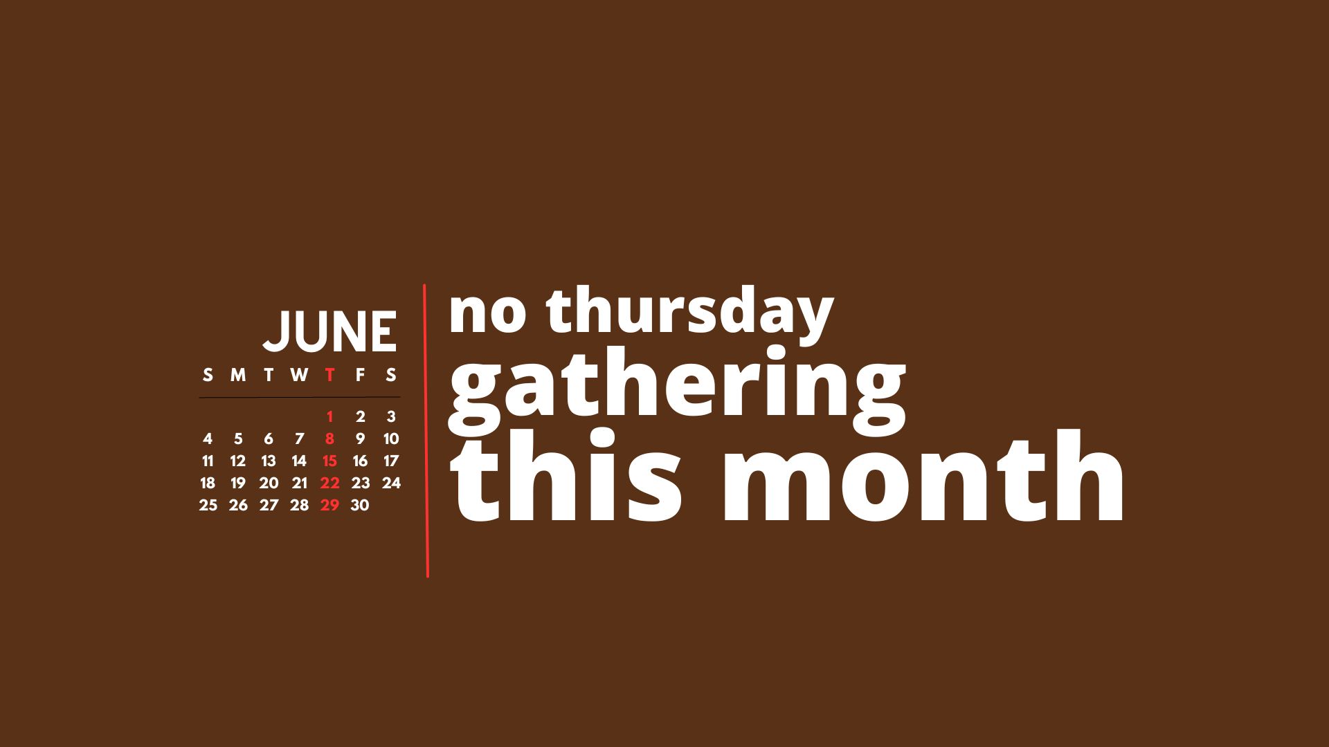 Thursday Gatherings June 2023 Update