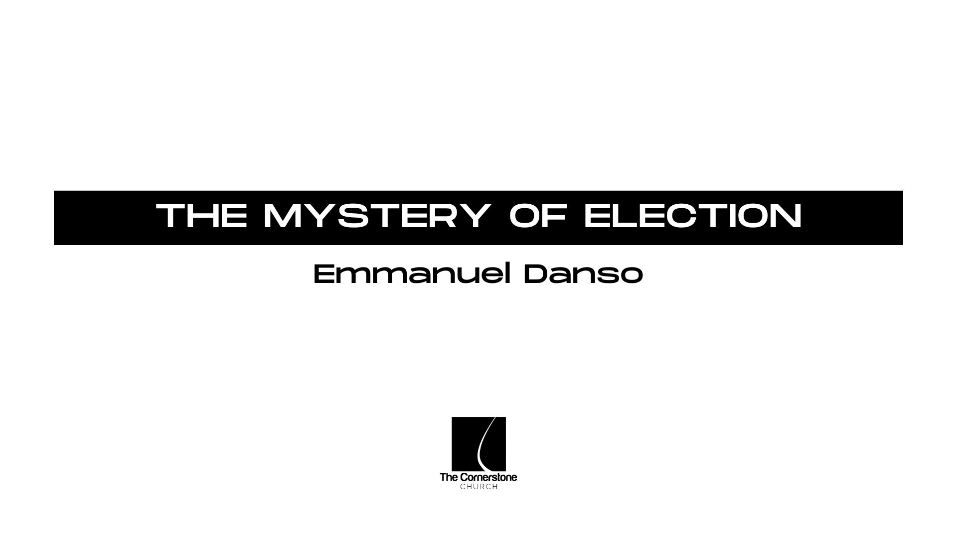 The Mystery of Election