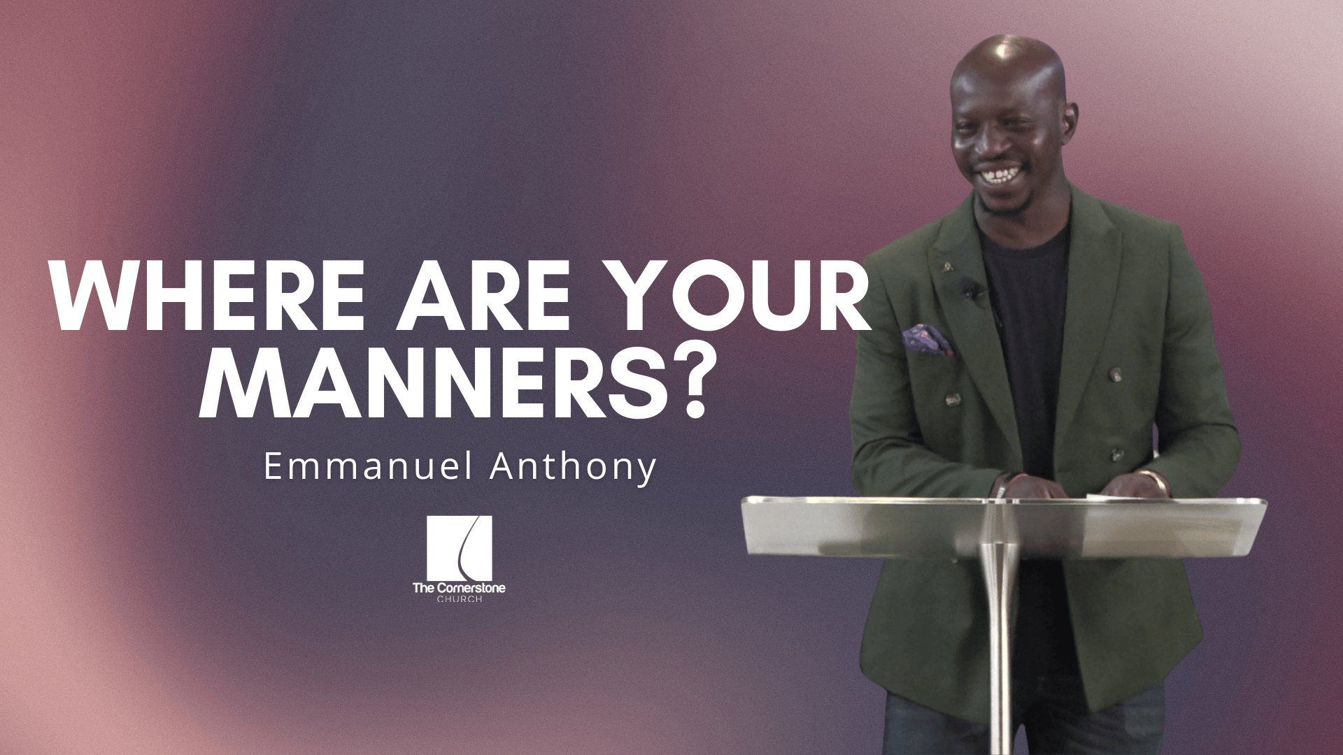 Where Are Your Manners?