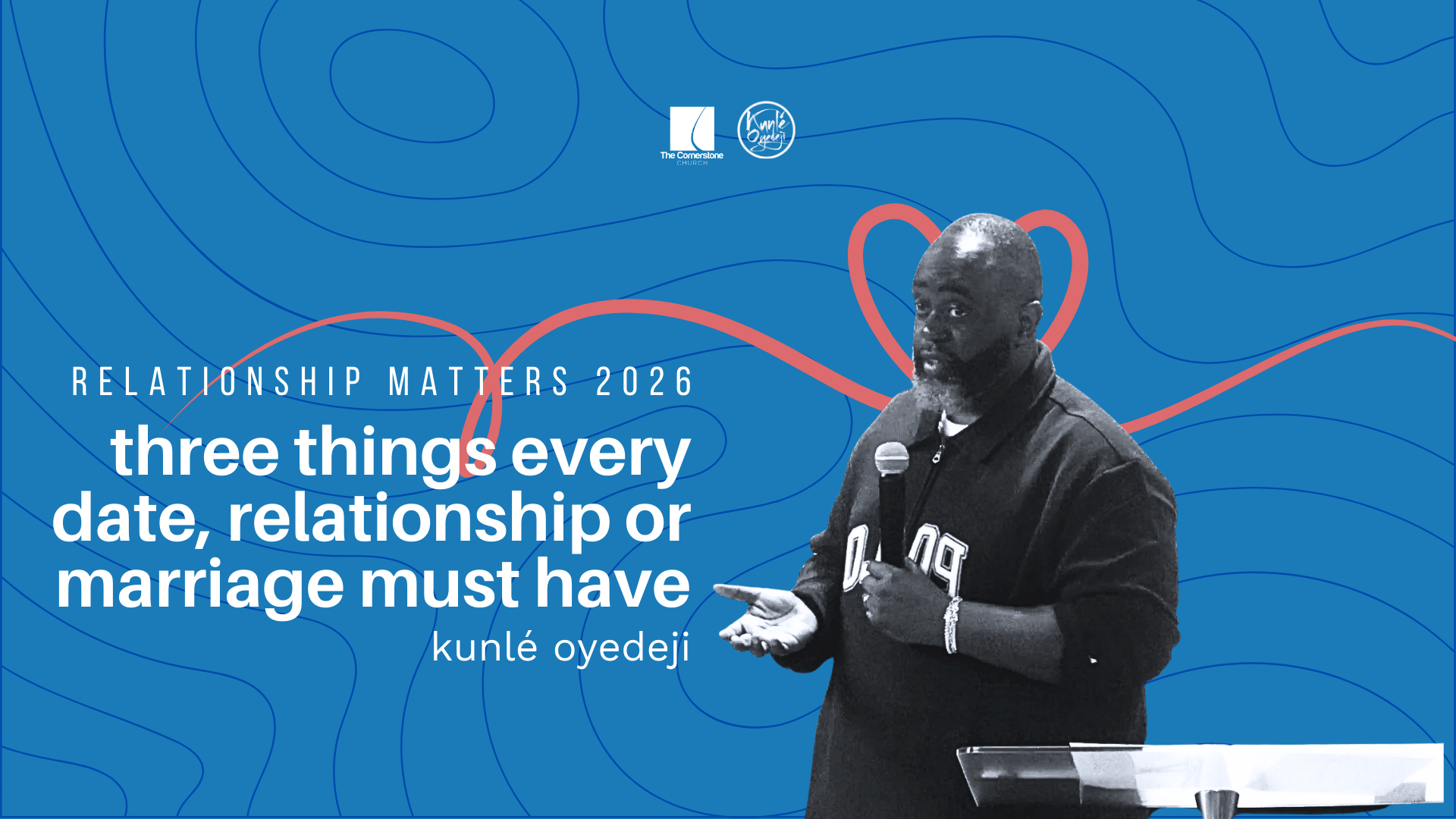 Three Things Every Date, Relationship or Marriage Must Have | RM26