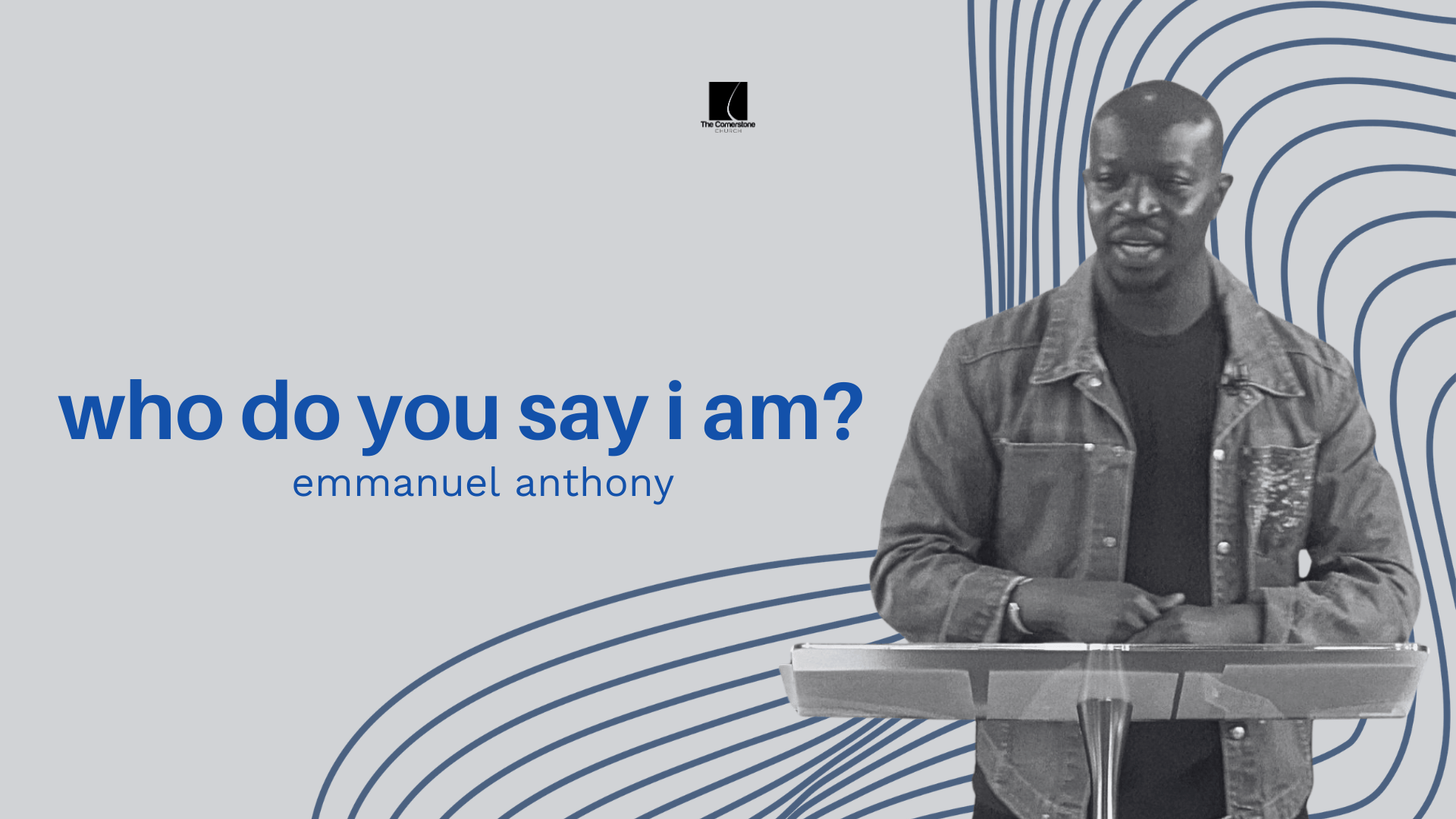 Who Do You Say I Am?