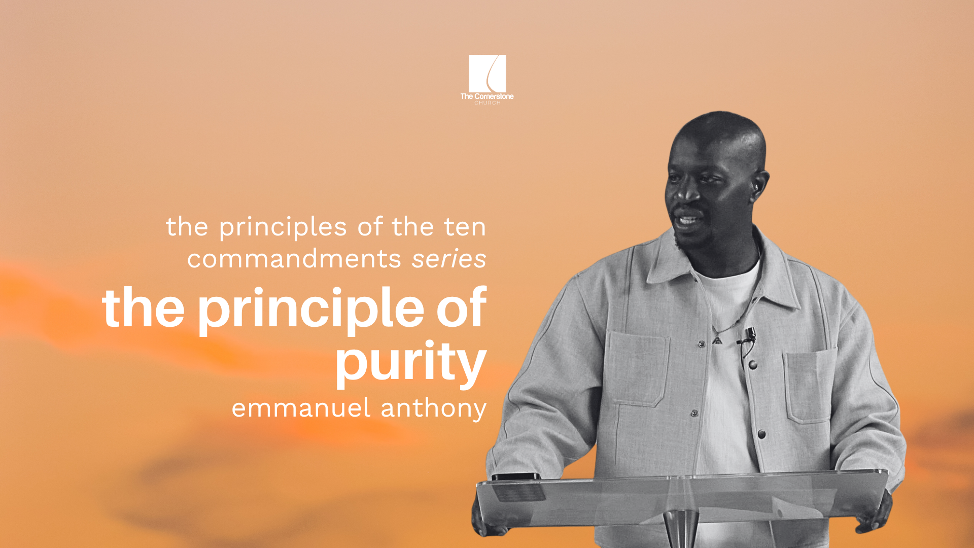 The Principle Of Purity | The Principles Of The Ten Commandments Series | Part 2