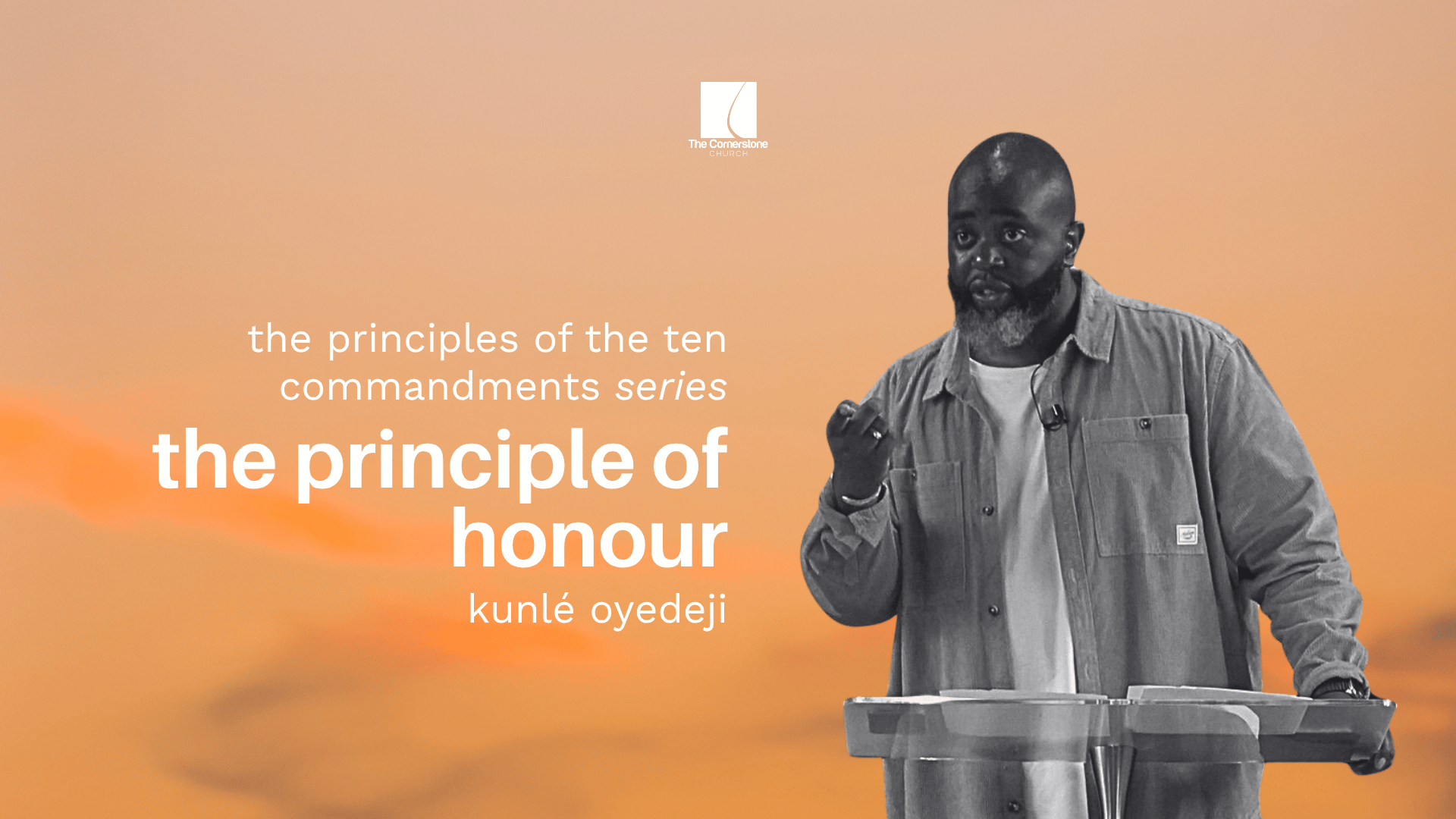 The Principle Of Honour | The Principles Of The Ten Commandments Series | Part 5
